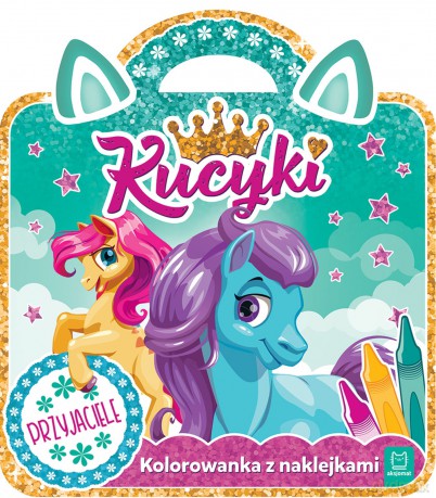 Kucyki przyjaciele. Kolorowanka z naklejkami [KSIĄŻKA]