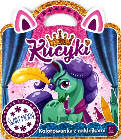 Kucyki świat mody. Kolorowanka z naklejkami [KSIĄŻKA]