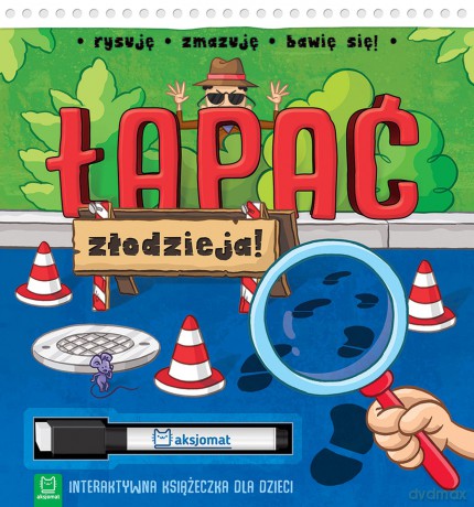 Łapać złodzieja. Interaktywna książeczka dla dzieci [KSIĄŻKA]