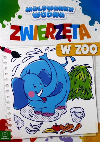 Malowanka wodna. Zwierzęta w zoo [KSIĄŻKA]