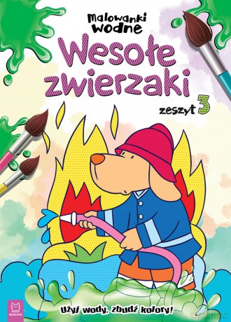 Malowanki wodne. Wesołe zwierzaki zeszyt 3 [KSIĄŻKA]