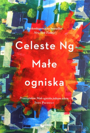 Małe ogniska - Celest Ng [KSIĄŻKA]