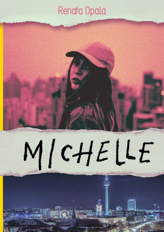 Michelle - Renata Opala [KSIĄŻKA]