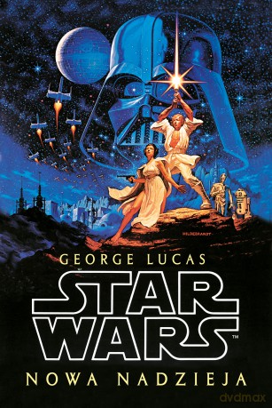 Nowa nadzieja Star Wars (Gwiezdne Wojny) - George Lucas [KSIĄŻKA]