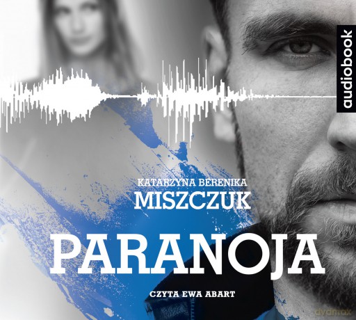 Paranoja - Katarzyna Berenika Miszczuk [AUDIOBOOK]