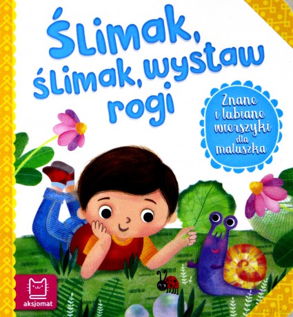 Ślimak ślimak wystaw rogi [KSIĄŻKA]