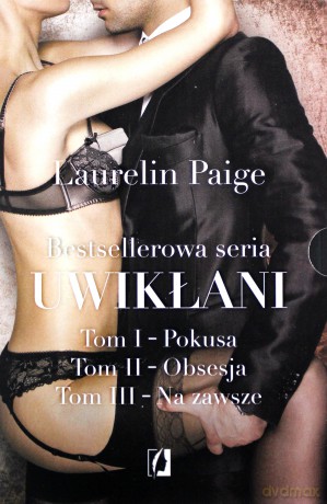 Uwikłani / Pokusa / Obsesja / Na zawsze Pakiet - Laurelin Paige [KSIĄŻKA]