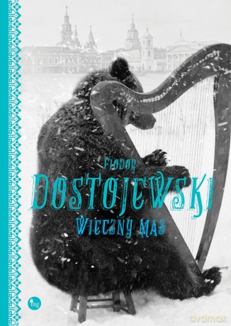 Wieczny mąż - Fiodor Dostojewski [KSIĄŻKA]