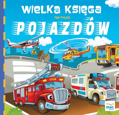 Wielka księga nie tylko pojazdów - Magdalena Marczewska [KSIĄŻKA]