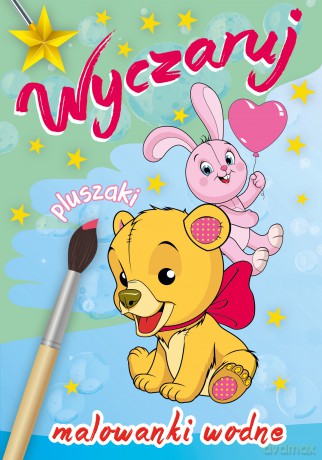 Wyczaruj pluszaki. Malowanki wodne [KSIĄŻKA]
