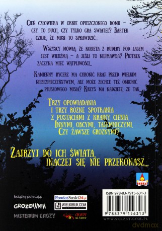 Z krainy cienia. Opowiadania niesamowite - Tomasz Siwiec [KSIĄŻKA]
