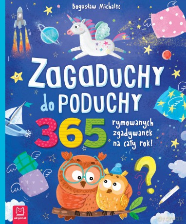 Zagaduchy do poduchy. 365 rymowanych zgadywanek na cały rok - Bogusław Michalec [KSIĄŻKA]