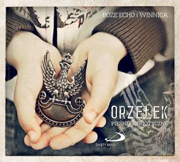 Boże Echo: Pieśni Patriotyczne [CD]
