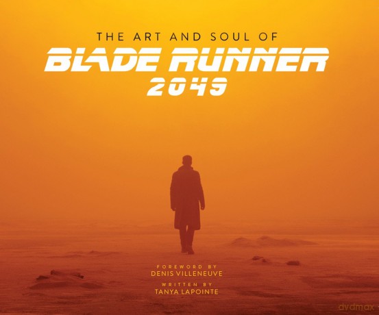 The Art and Soul of Blade Runner 2049 [KSIĄŻKA]
