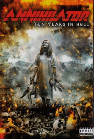 Annihilator: Ten Years In Hell [2DVD]