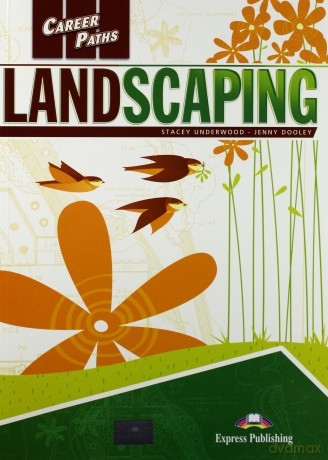 Career Paths: Landscaping podręcznik [KSIĄŻKA]