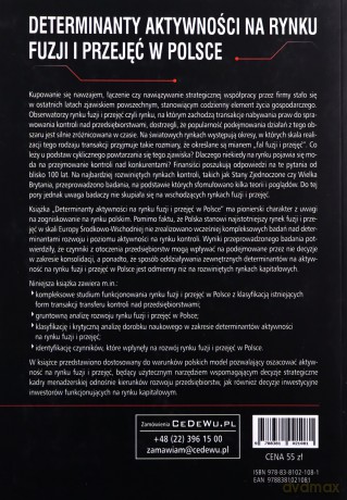 Determinanty aktywności na rynku fuzji i przejęć - Przemysław Grobelny, Maciej Stradomski, Piotr Stobiecki [KSIĄŻKA]