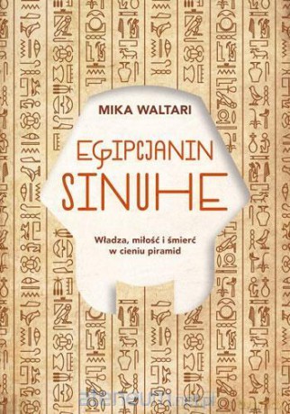 Egipcjanin Sinuhe - Mika Waltari [KSIĄŻKA]