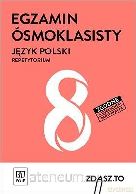 Egzamin ósmoklasisty. Język polski. Repetytorium [KSIĄŻKA]