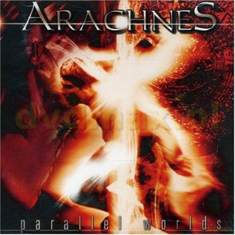 Arachnes: Parallel Worlds [CD]
