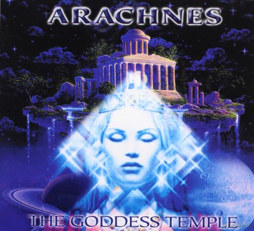Arachnes: The Goddess Temple (digipack) [CD]