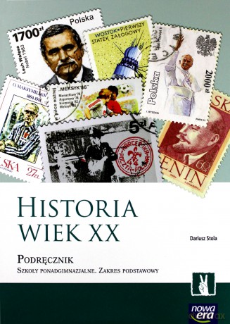Historia LO WIEK XX Podręcznik Zakres podstawowy [KSIĄŻKA]
