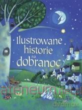 Ilustrowane historie na dobranoc [KSIĄŻKA]