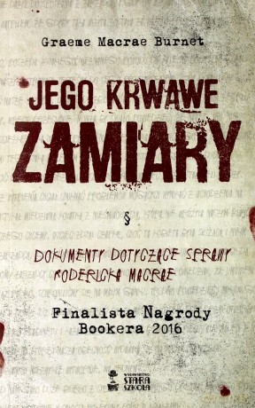 Jego krwawe zamiary - Greame Macrae Burnet [KSIĄŻKA]