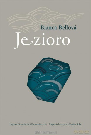 Jezioro - Bianca Bellov [KSIĄŻKA]
