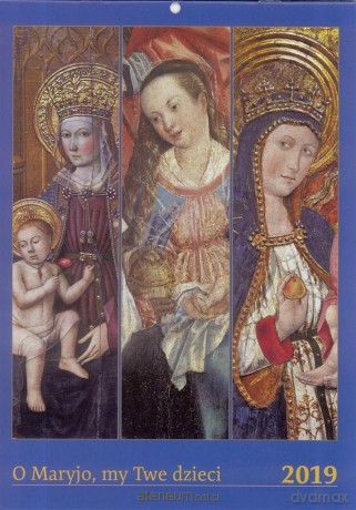 Kalendarz wieloplanszowy 2019 - O Maryjo [KALENDARZ]