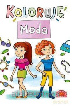 Koloruję - moda [KSIĄŻKA]