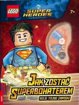 LEGO DC Comics. Jak zostać superbohaterem [KSIĄŻKA]