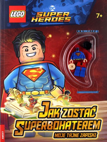 LEGO DC Comics. Jak zostać superbohaterem [KSIĄŻKA]