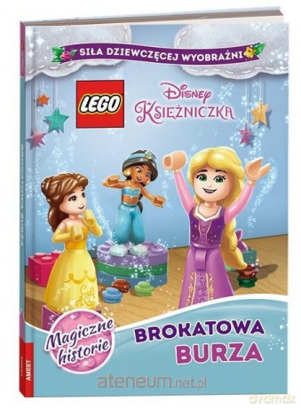 LEGO Disney Księżniczka Brokatowa burza [KSIĄŻKA]