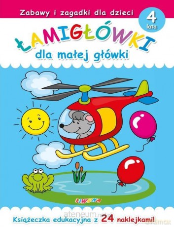 Łamigłówki dla małej główki 4 lata [KSIĄŻKA]