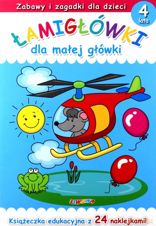 Łamigłówki dla małej główki 4 lata [KSIĄŻKA]
