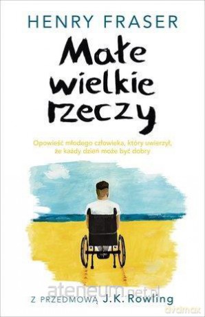Małe wielkie rzeczy - Henry Fraser [KSIĄŻKA]