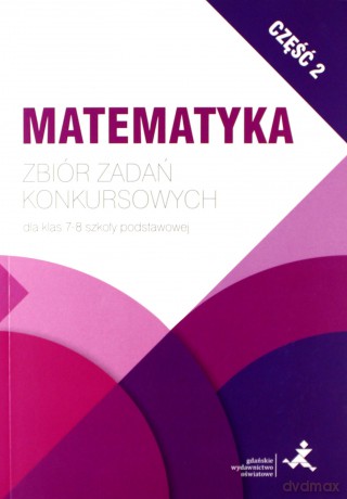 Matematyka. Zbiór zadań konkursowych klasa 7/8. cz. 2 - Jerzy Janowicz [KSIĄŻKA]