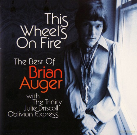 Brain Auger: This Wheel's On Fire [CD]