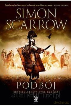 Orły imperium 2 Podbój - Simon Scarrow [KSIĄŻKA]