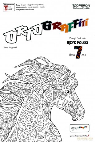 Ortograffiti Szkoła podstawowa 7 Język Polski. Zeszyt ćwiczeń 1 - Anna Adryjanek [KSIĄŻKA]
