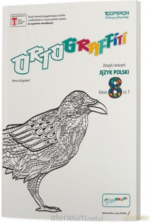 Ortograffiti Szkoła podstawowa 8 Język Polski. Zeszyt ćwiczeń 1 - Anna Adryjanek [KSIĄŻKA]