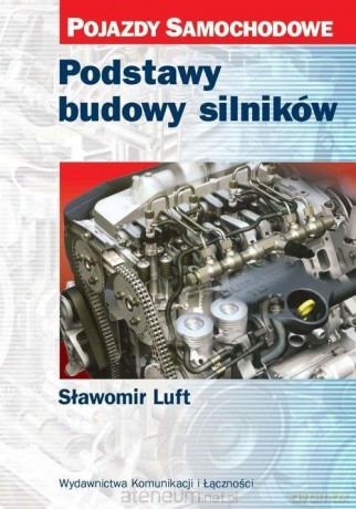 Podstawy budowy silników [KSIĄŻKA]