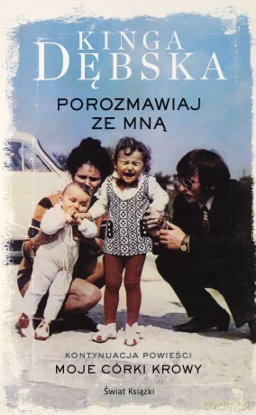 Porozmawiaj ze mną - Kinga Dębska [KSIĄŻKA]