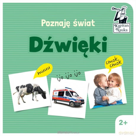 Poznaję świat. Dźwięki [KSIĄŻKA]
