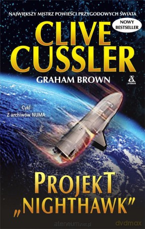 Projekt Nighthawk - Clive Cussler [KSIĄŻKA]