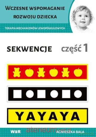 Sekwencje cz. 1 - Agnieszka Bala [KSIĄŻKA]