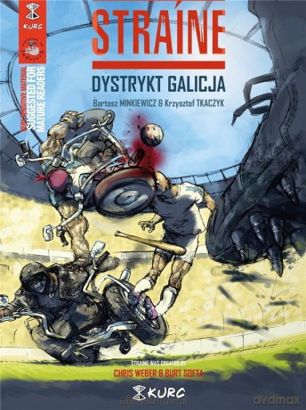 Straine. Dystrykt Galicja (okładka A) - Krzysztof Tkaczyk, Bartosz Minkiewicz [KOMIKS]