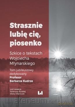 Strasznie lubię cię, piosenko - Katarzyna Burska, Elwira Olejniczak [KSIĄŻKA]