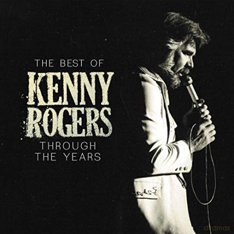 Kenny Rogers: The Best Of Kenny Rogers: Througt The Years [CD]
